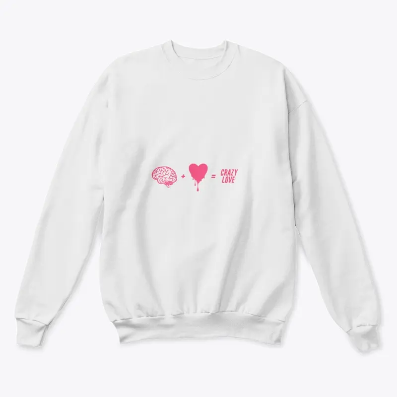 "Crazy Love" Merch