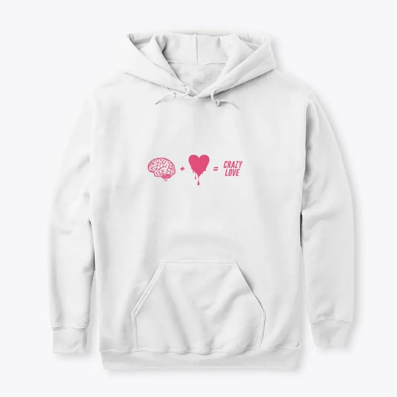 "Crazy Love" Merch